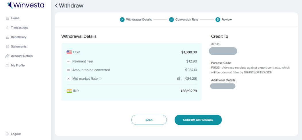 Review the withdrawal amount, payment fees, mid-market rate and an estimate of how much you will receive.